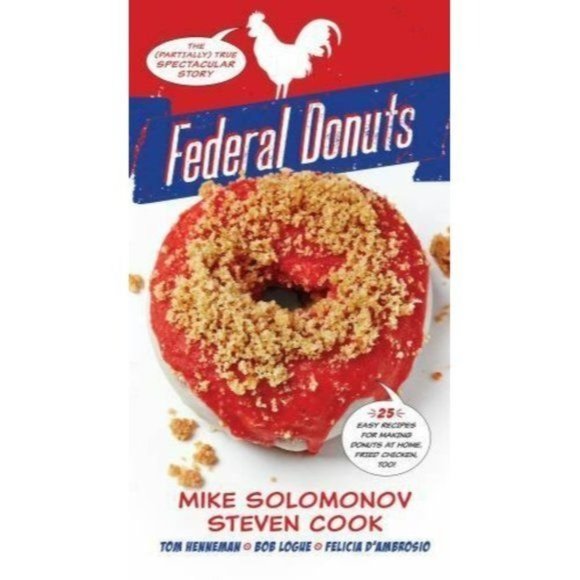 Federal Donuts: The [Partially] True Spectacular Story Hardcover Book - Picture 1 of 1